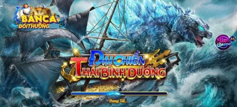 Bắn Cá Đại Chiến Thái Bình Dương - Trải Nghiệm Hồi Hộp Mới Cho Newbie 13 Ban Ca Dai Chien Thai Binh Duong Trai Nghiem Hoi Hop Moi Cho Newbie